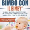 svezziamo il bimbo con il bimby