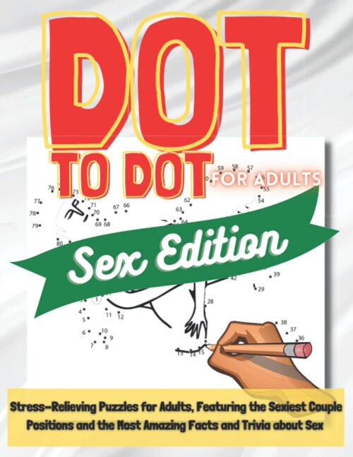 Dot to Dot for Adults - Sex Edition