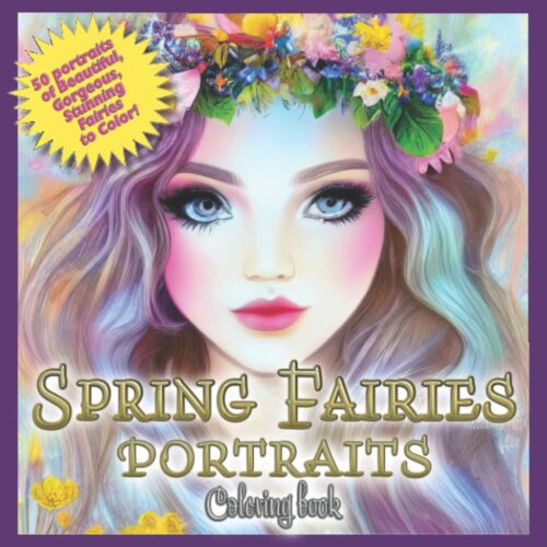 Spring Fairies Portraits Coloring Book