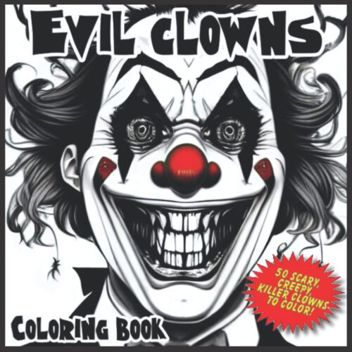 Evil Clowns Coloring Book