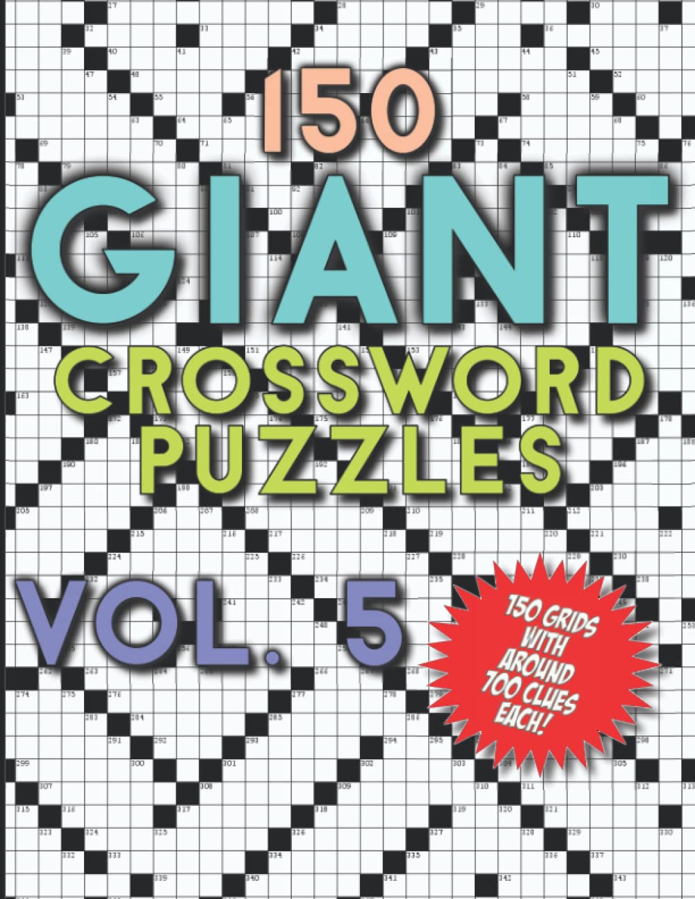 150 Giant Crossword Puzzles Vol. 5