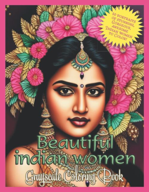 Beautiful Indian Women Grayscale Coloring Book