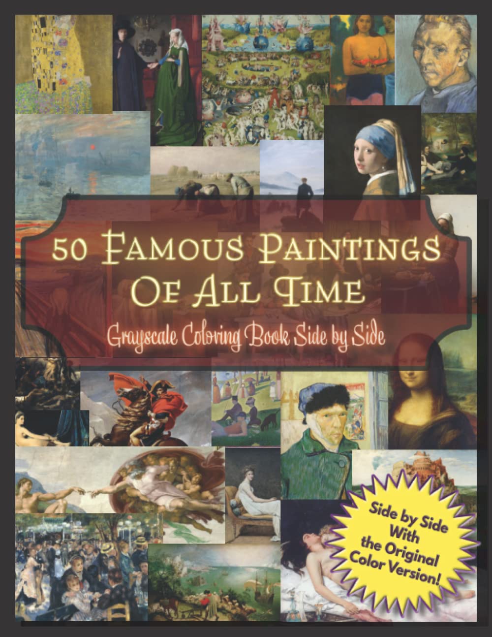 50 Famous Paintings of All Times - Grayscale Coloring Book