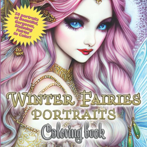 Winter Fairies Portraits Coloring Book