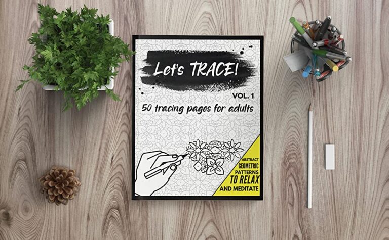 Let's Trace!: 50 Tracing Pages for Adults with Abstract and Geometric ...