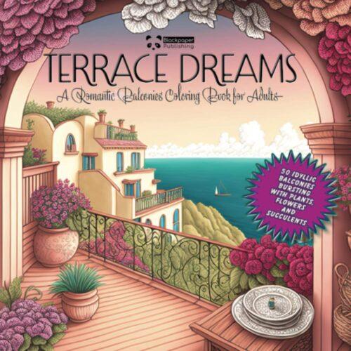 Terrace dreams coloring book